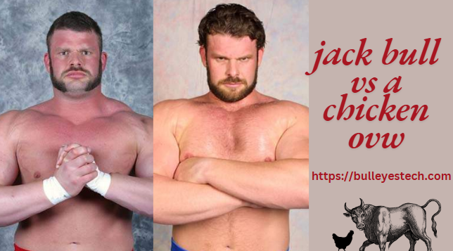 Jack Bull vs a Chicken OVW