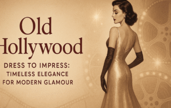 Old Hollywood dress to impress