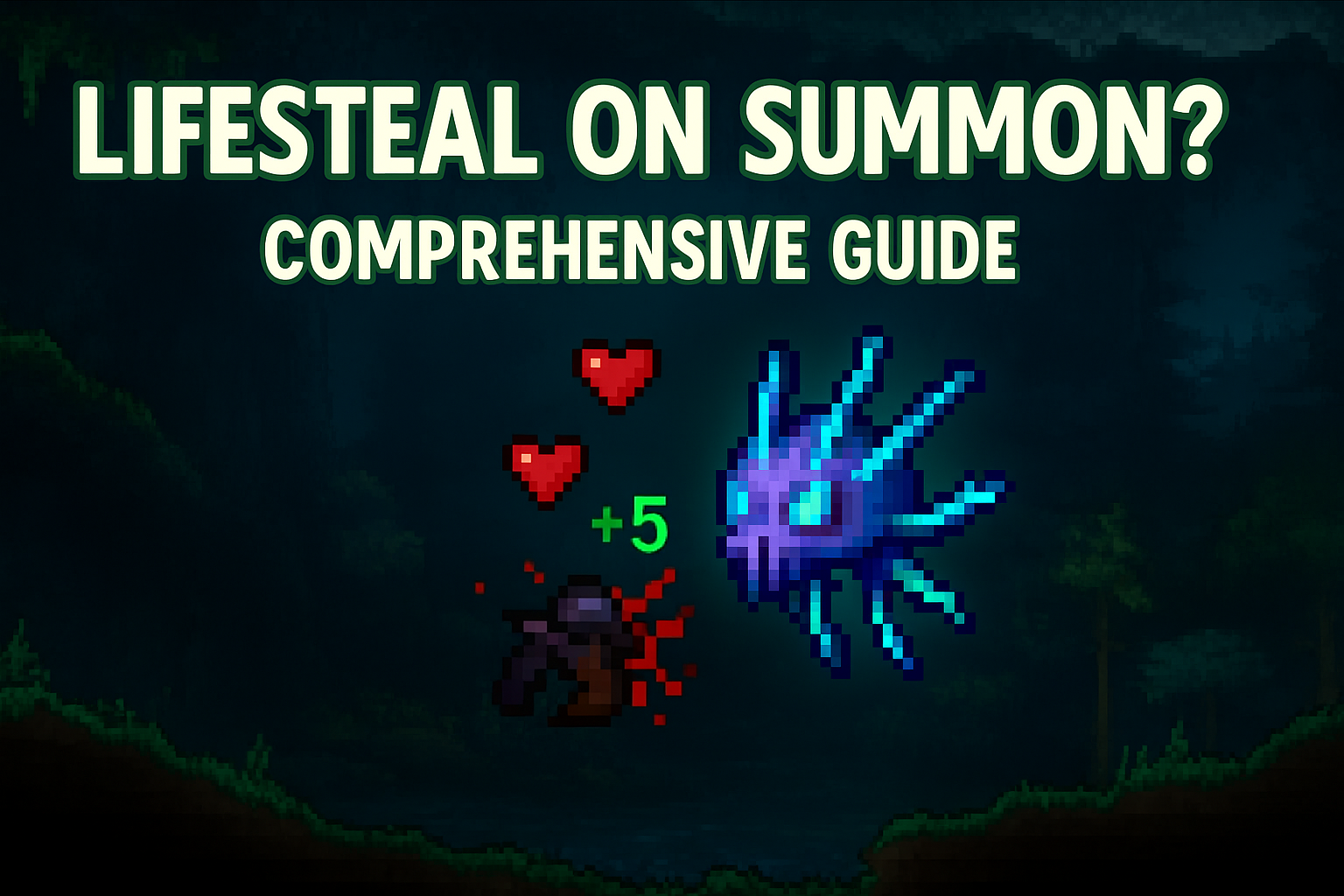 Terraria does lifesteal work on summon